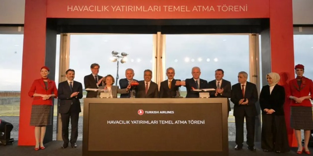 THY’nin Dev Havacılık Yatırımının Temeli Atıldı